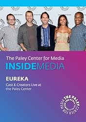Eureka: Cast & Creators Live at the Paley Center
