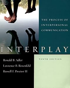 Interplay: The Process of Interpersonal Communication