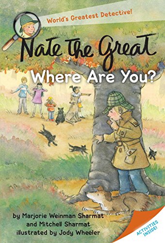Nate the Great, Where Are You? by Marjorie Weinman Sharmat