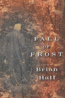 Fall of Frost: A Novel
