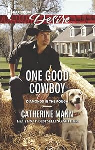 One Good Cowboy (Diamonds in the Rough Book 1)