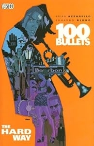 100 Bullets Vol. 8: The Hard Way