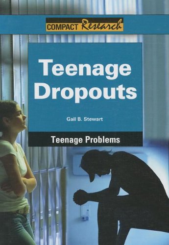 Teenage dropouts by Gail B Stewart