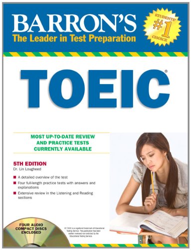 Barron's TOEIC with 4 Audio CDs by Lin Lougheed