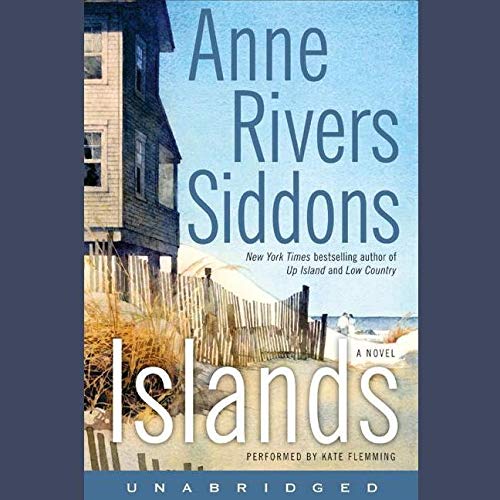 Islands Lib/E by Anne Rivers Siddons
