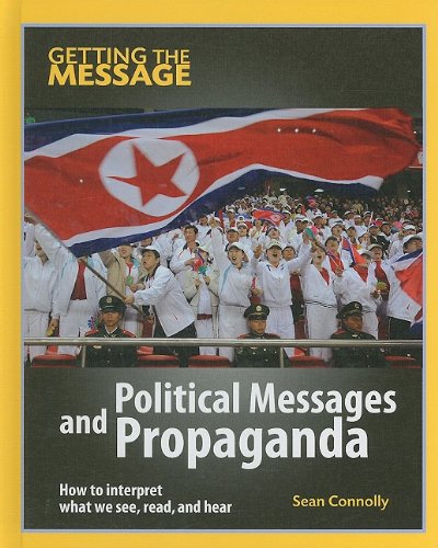 Political messages and propaganda by Sean Connolly