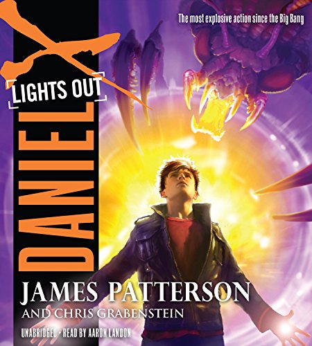 Daniel X: Lights Out by James Patterson