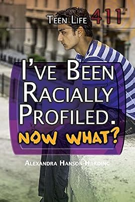 I've Been Racially Profiled, Now What?