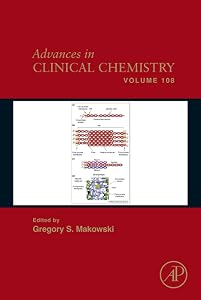 Advances in Clinical Chemistry (Volume 108)
