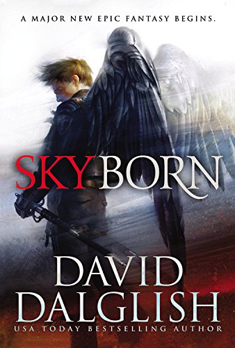 Skyborn by David Dalglish