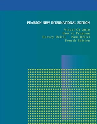 Visual C# 2010 How to Program: Pearson New International Edition