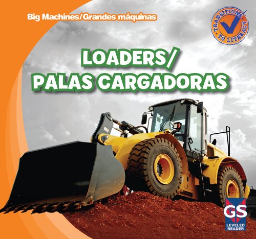 Loaders / Palas Cargadoras by Katie Kawa