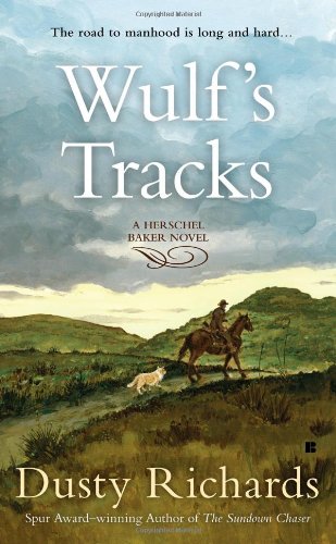 Wulf's tracks by Dusty Richards
