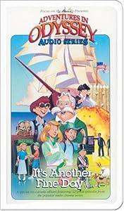It's Another Fine Day . . . (Adventures in Odyssey)