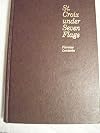 St. Croix under seven flags; being a "Cruzan" cavalcade of the island of St. Croix in the Virgens: a history of many sorts of famous men, infamous events, pirates and planters, West Indian folk and their lore. Recounting five centuries of lively events on one little island