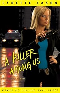 A Killer Among Us: .