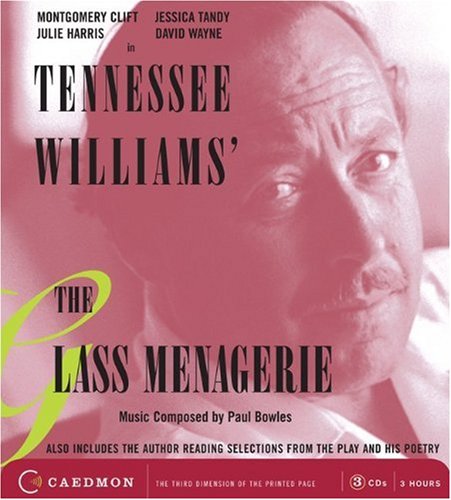 The Glass Menagerie CD by Tennessee Williams