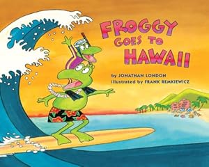 Froggy Goes to Hawaii