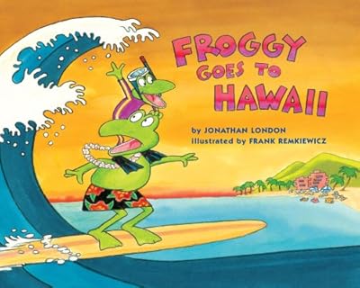 Froggy Goes to Hawaii