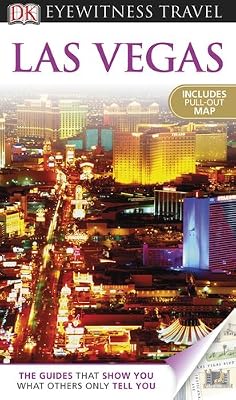 DK Eyewitness Travel Guide: Las Vegas