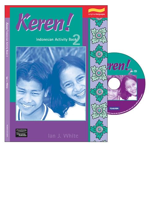 Keren! Indonesian Course Book 2: Activity Book by Ian J. White
