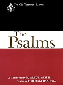 The Psalms: A Commentary