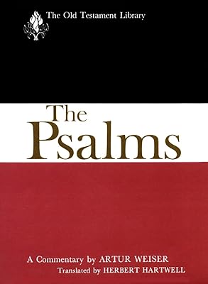 The Psalms: A Commentary
