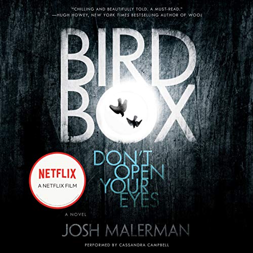Bird Box: A Novel by Josh Malerman