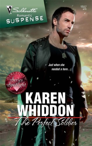 The Perfect Soldier by Karen Whiddon
