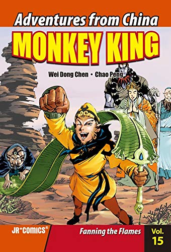 Monkey King # Volume 15 : Fanning the Flames by Wei Dong Chen