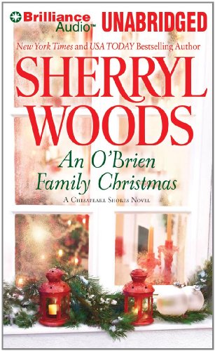 An O'Brien Family Christmas: A Chesapeake Shores Novel (Chesapeake Shores Novels) by Sherryl Woods