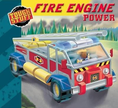 Fire Engine Power (Tough Stuff)