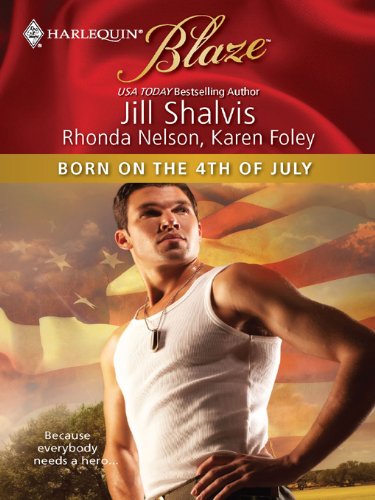 Born on the 4th of July by Rhonda Nelson
