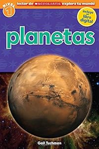 Lector de Scholastic Explora tu Mundo Nivel 1: Planetas: