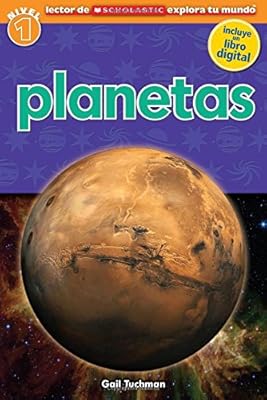 Lector de Scholastic Explora tu Mundo Nivel 1: Planetas: