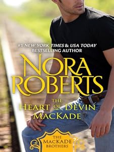 The Heart of Devin MacKade: The MacKade Brothers, Book Three