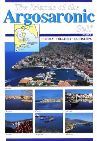 The Islands of the Argosaronic Gulf by Betty Kagia
