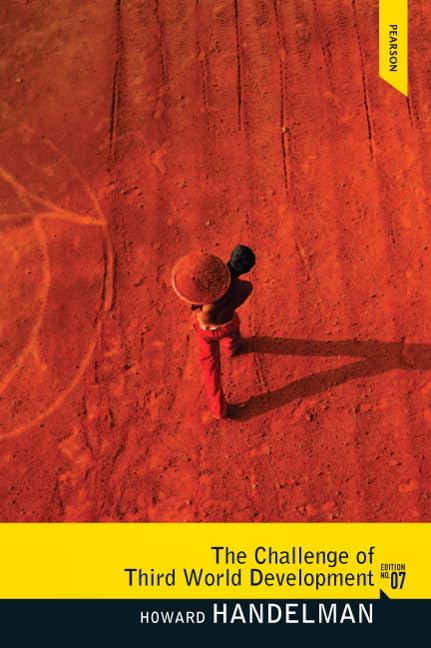 The Challenge of Third World Development by Howard Handelman