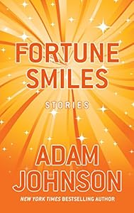 Fortune Smiles: Stories