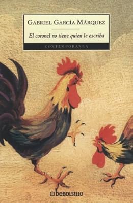 Coronel No Tiene Quien Le Escriba (Spanish Edition)