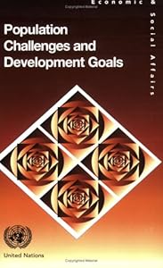 Population Challenges and Development Goals (Population Studies Series)