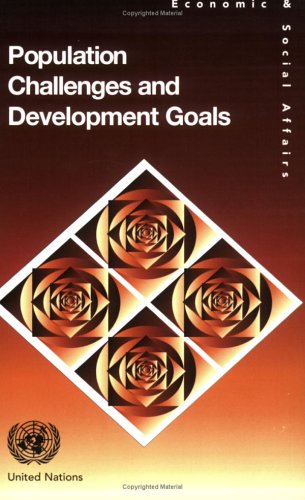 Population Challenges and Development Goals (Population Studies Series) by United Nations