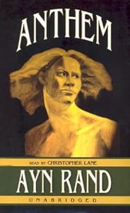 Anthem by Ayn Rand