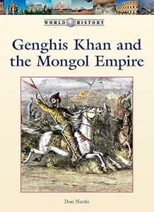 Genghis Khan and the Mongol Empire