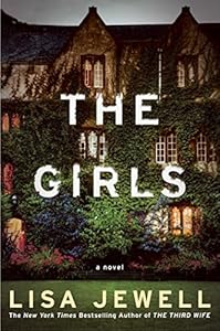 The Girls: A Novel