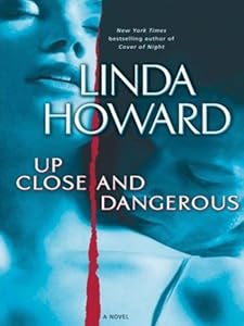 Up Close and Dangerous PB (Thorndike Paperback Bestsellers)