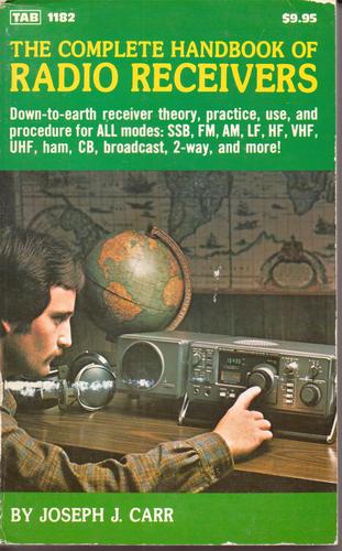 Complete Handbook of Radio Receivers by Joseph J. Carr