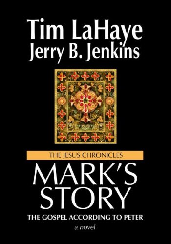 Mark's Story: The Gospel According to Peter (Center Point Platinum Fiction (Large Print)) by Tim LaHaye