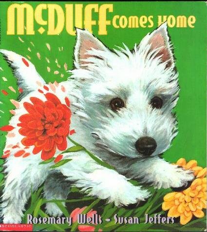 McDuff Comes Home by Rosemary Wells