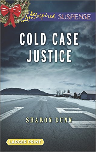 Cold Case Justice by Sharon Dunn